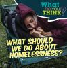 What_should_we_do_about_homelessness_