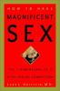 How_to_have_magnificent_sex