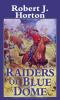 Raiders_of_Blue_Dome