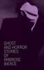 Ghost_and_horror_stories_of_Ambrose_Bierce