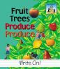 Fruit_trees_produce_produce