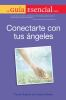La_gui__a_esencial_para_conectarte_con_tus_a__ngeles