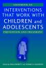 Handbook_of_interventions_that_work_with_children_and_adolescents