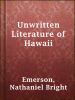 Unwritten_literature_of_Hawaii
