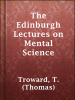 The_Edinburgh_lectures_on_mental_science