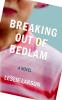 Breaking_out_of_bedlam