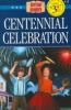 Centennial_celebration