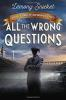 All_the_wrong_questions