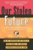 Our_stolen_future