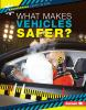 What_makes_vehicles_safer_