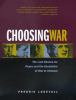 Choosing_war