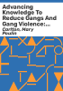 Advancing_knowledge_to_reduce_gangs_and_gang_violence