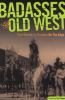 Badasses_of_the_old_West