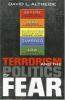 Terrorism_and_the_politics_of_fear