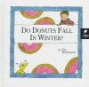 Do_donuts_fall_in_the_winter_