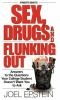 A_parent_s_guide_to_sex__drugs__and_flunking_out