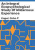 An_integral_ecopsychological_study_of_wilderness_experience