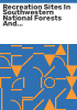 Recreation_sites_in_southwestern_national_forests_and_grasslands