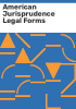 American_jurisprudence_legal_forms