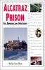 Alcatraz_Prison_in_American_history