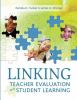 Linking_teacher_evaluation_and_student_learning