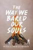 The_way_we_bared_our_souls