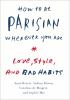 How_to_be_Parisian_wherever_you_are