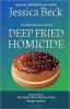 Deep_fried_homicide