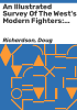 An_illustrated_survey_of_the_West_s_modern_fighters