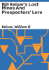 Bill_Keiser_s_Lost_mines_and_prospectors__lore