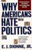 Why_Americans_hate_politics