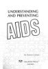 Understanding_and_preventing_AIDS