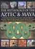 The_mythology_of_the_Aztec___Maya