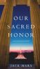 Our_sacred_honor