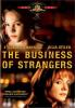 The_business_of_strangers