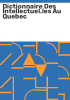 Dictionnaire_des_intellectuel_les_au_Quebec