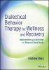 Dialectical_behavior_therapy_for_wellness_and_recovery
