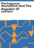 Portuguese_humanism_and_the_republic_of_letters