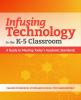 Infusing_technology_in_the_K-5_classroom