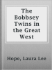 The_Bobbsey_Twins_in_the_Great_West