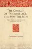 The_church_as_paradise_and_the_way_therein