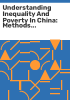 Understanding_inequality_and_poverty_in_China