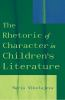 The_rhetoric_of_character_in_children_s_literature