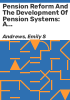 Pension_reform_and_the_development_of_pension_systems
