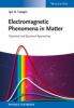 Electromagnetic_phenomena_in_matter