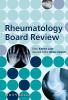 Rheumatology_board_review