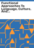 Functional_approaches_to_language__culture__and_cognition