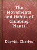 The_Movements_and_Habits_of_Climbing_Plants
