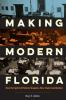 Making_modern_Florida