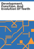 Development__function__and_evolution_of_teeth